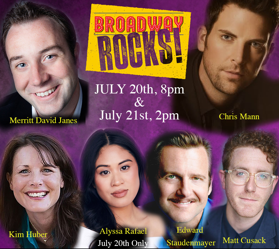 Broadway Rocks featuring performances of famous Broadway musical songs by Broadway Stars