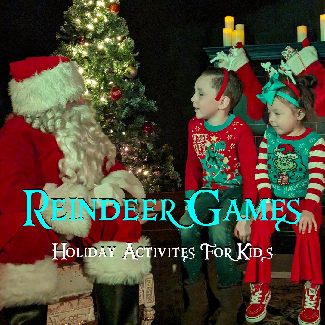 Reindeer Games - Kids Activity Event for Christmas Holiday Season