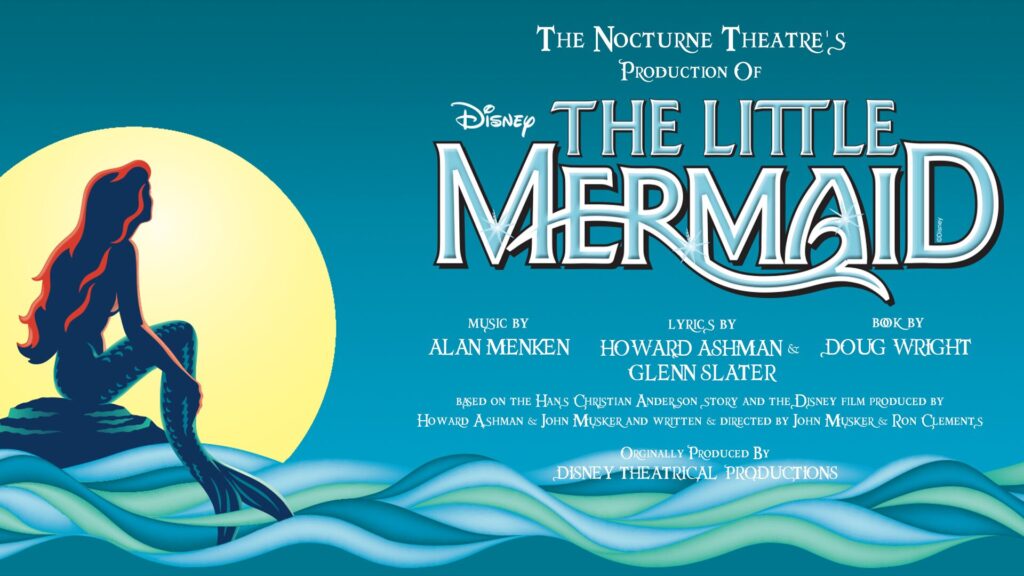 Little Mermaid stage performance at Nocturne Theatre