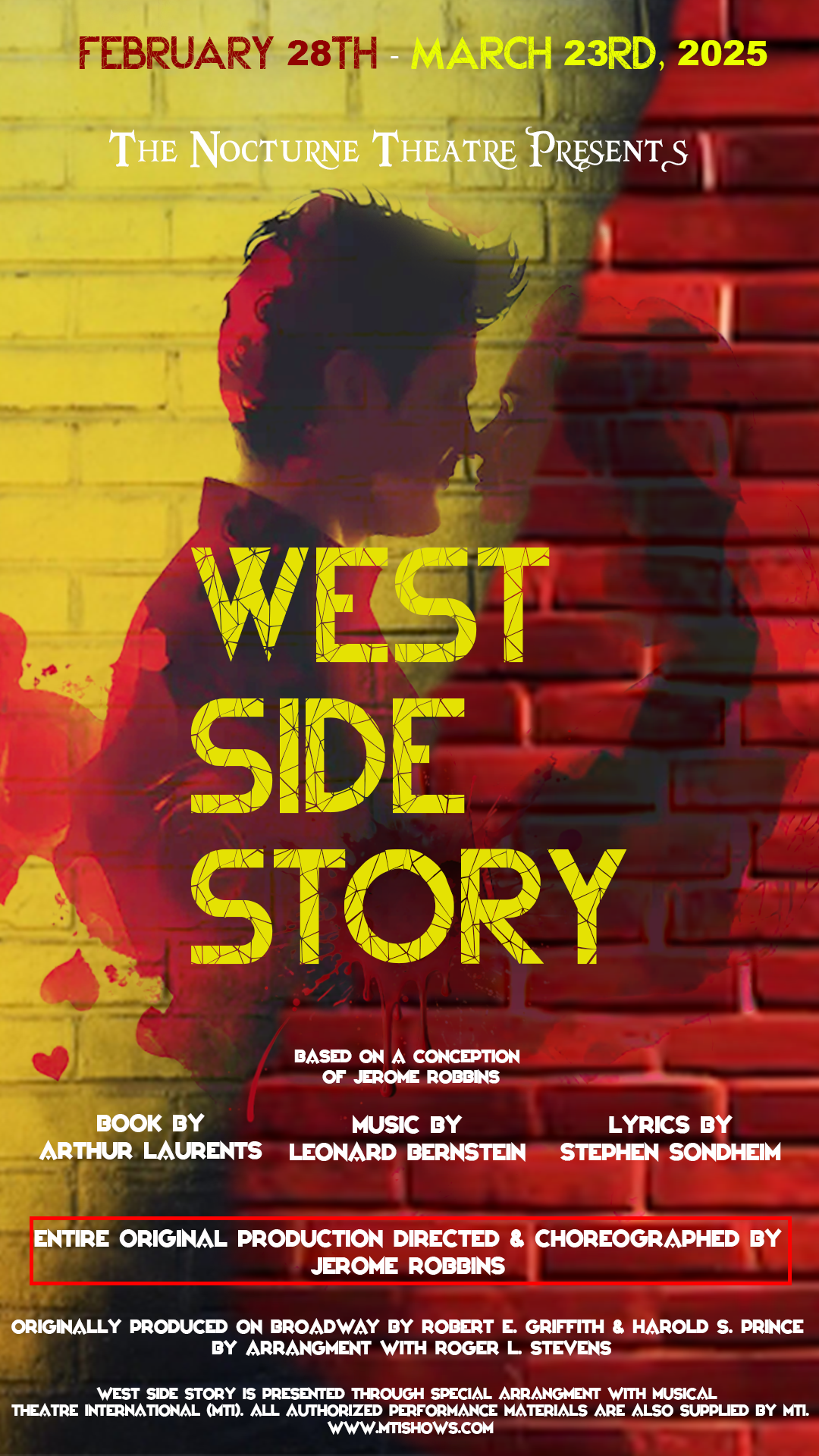 West Side Story poster with credits for Arthur Laurents, Leonard Bernstein, Stephen Sondheim, and Jerome Robbins. Live in Glendale, CA